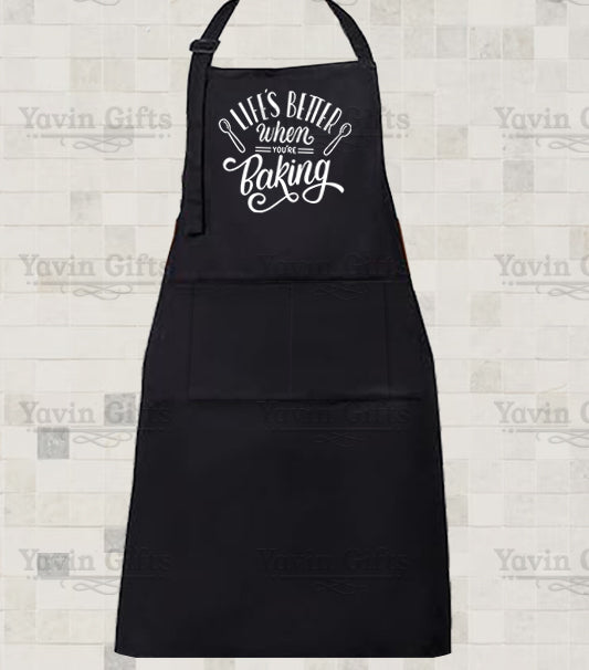 Life's Better when you Baking