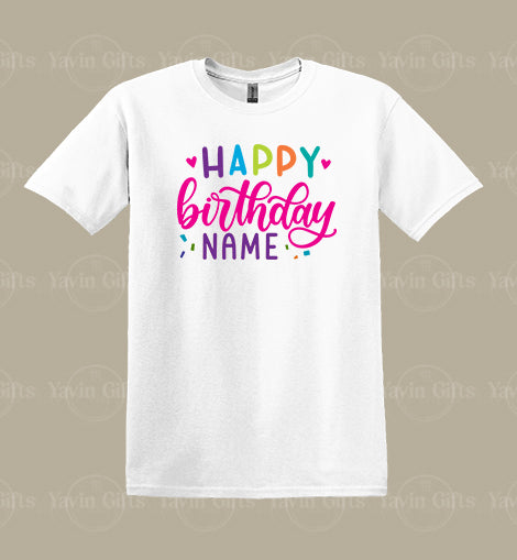Girl -Happy Birthday (NAME) - Personalized T-shirt