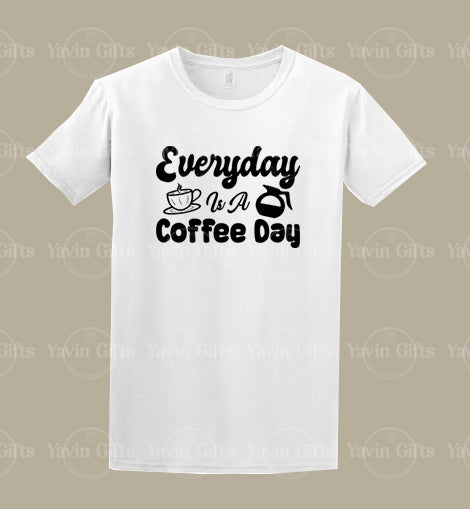 Everyday is a Coffee Day