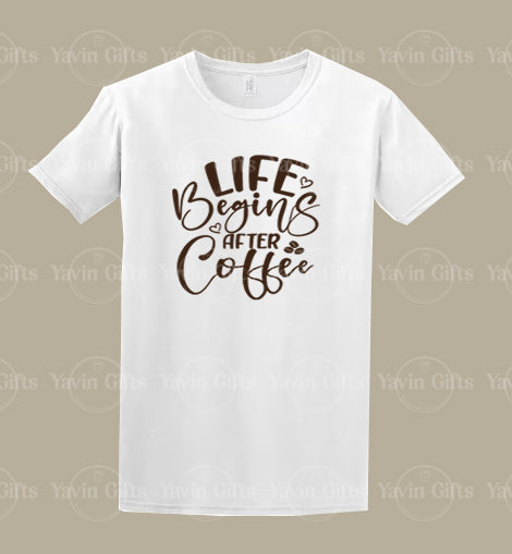 Life Begins After Coffee