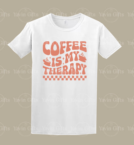 Coffee is my Therapy