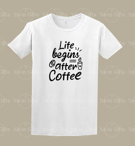 Life Begins After Coffee