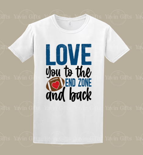 Love you to End zone and back