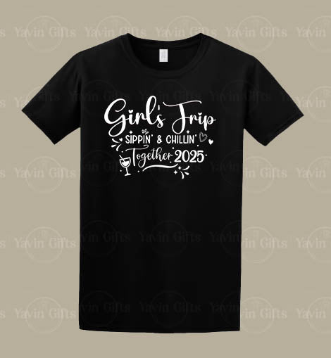 Girls Trip- Sippin & Chillin Together