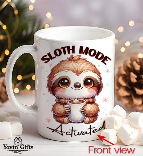 Sloth Mode- Activated