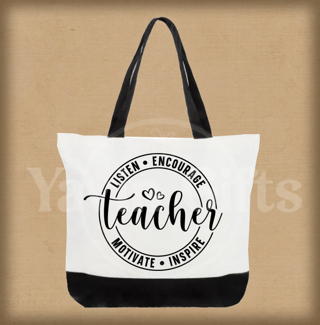 Listen Encourage Motivate Inspire "Teacher"