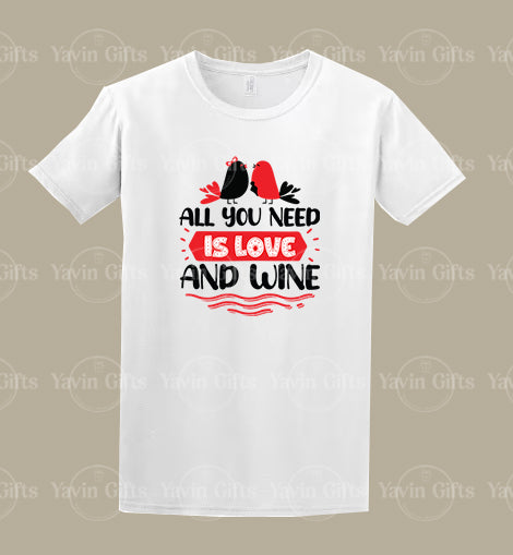 All you need is Love And Wine