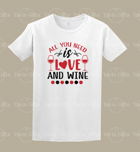 All you need is Love And Wine